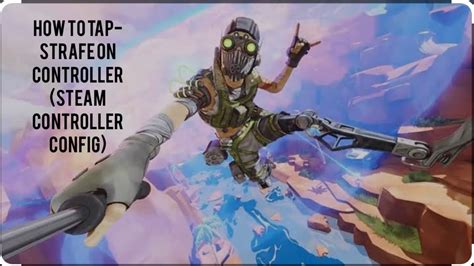 Instantly Improve Your Movement In Apex Legends On Controller Steam