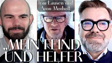 MANOVA im Gespräch Mein Feind und Helfer Tom Lausen Aron Morhoff