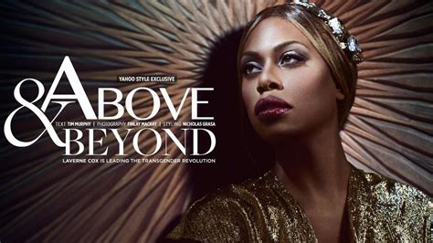 Laverne Cox Gets Glam for Yahoo! Style & talks Transgender Activism ...