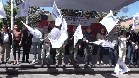 Arranca Ayuntamiento Capitalino Operativo De Semana Santa Canal