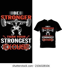 Be Stronger Than Your Strongest Excuse Stock Vector Royalty Free