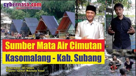 Objek Wisata Sumber Mata Air Cimutan Kasomalang Kab Subang Alami