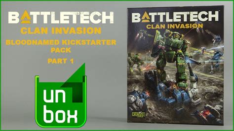 Battletech Clan Invasion Set And Kickstarter Rewards Part 1 Unboxing