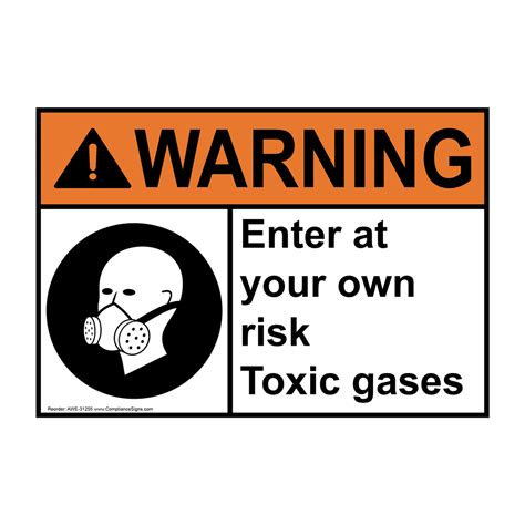 ANSI Enter At Your Own Risk Toxic Gases Sign With Symbol AWE-31255