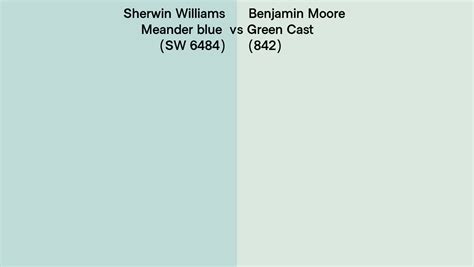 Sherwin Williams Meander Blue SW 6484 Vs Benjamin Moore Green Cast