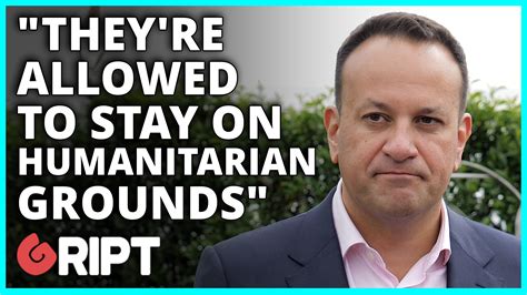 Varadkar Admits Some Rejected Asylum Claims Allowed To Stay Gript Gript