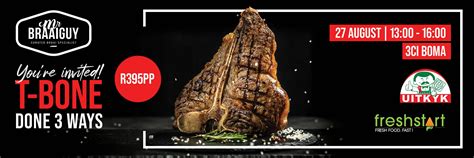Book Tickets For T Bone Done Three Ways