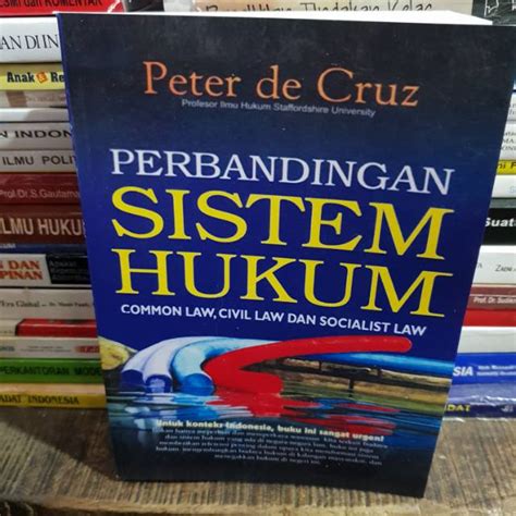 Jual Perbandingan Sistem Hukum By Peter De Cruz Shopee Indonesia