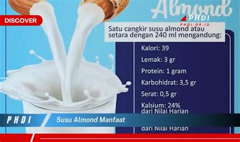 Temukan Manfaat Susu Almond Yang Bikin Kamu Penasaran