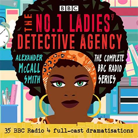 Jp The No1 Ladies Detective Agency The Complete Bbc Radio