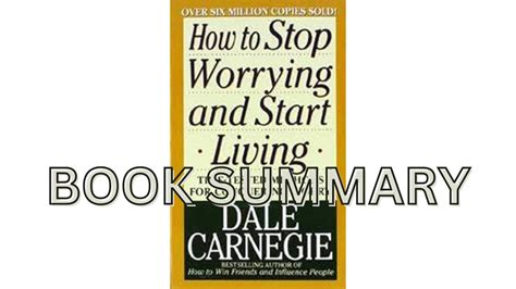 🎥 How To Stop Worrying And Start Living By Dale Carnegie A