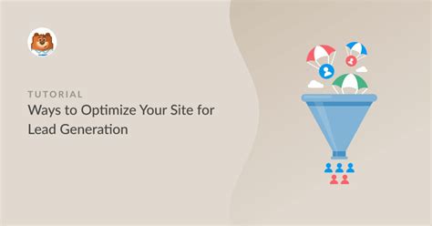 7 Ways To Optimize Your Site For Lead Generation