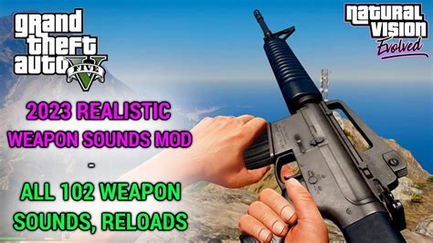 REALISTIC WEAPONS SOUNDS MOD SHOWCASE GTA 5 GUN SOUND MOD 2023