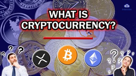 What is Cryptocurrency and why are people talking about it? - Intercoin