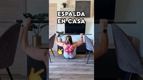 C Mo Hacer Jal N Al Pecho Y Tras Nuca En Casa Espalda Fuerte Sin