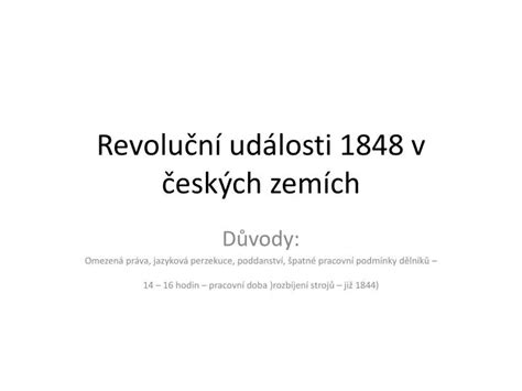 PPT Revoluční události 1848 v českých zemích PowerPoint Presentation