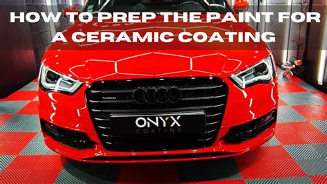 How To Prep The Paint For A Ceramic Coating Onyx Coating Australia