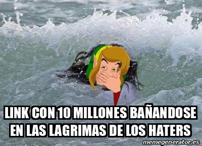 Meme Personalizado link con 10 millones bañandose en las lagrimas de