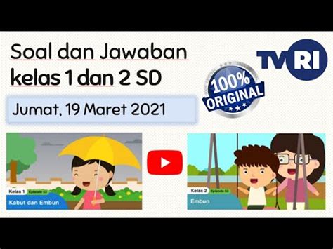 Jawaban Soal Tvri Kelas Tvri Kelas Sd Hari Jumat Maret