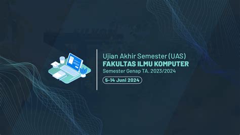 Uas Tata Tertib Peserta Ujian Akhir Semester Uas Filkom Ub Semester