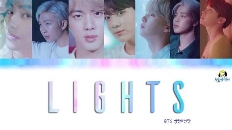 Bts Lights Color Coded Lyrics Kan Rom Eng Youtube