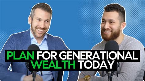 Creating Generational Wealth Through Real Estate Investing Youtube