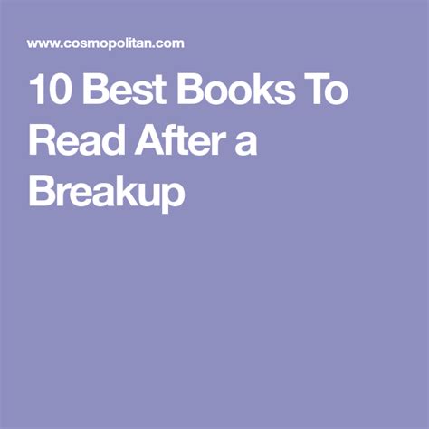 10 Books You Absolutely Have To Read After A Breakup Best Books To