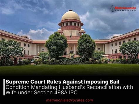 Supreme Court Rules Against Imposing Bail Condition Mandating Husbands