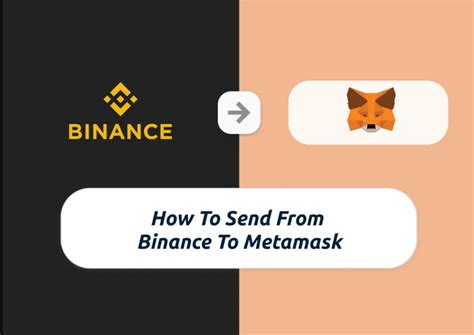 LA GUÍA ÚLTIMA PARA TRANSFERIR DE BINANCE A METAMASK TOKENS