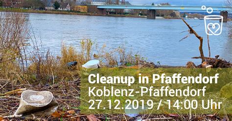 Cleanup Koblenz Pfaffendorf Dreck Weg E V