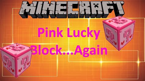 PINK LUCK BLOCK MASSIVE UPDATE MINECRAFT 1 12 2 MOD SHOWCASE YouTube