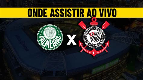 Onde assistir Palmeiras x Corinthians pelo Brasileirão 2024