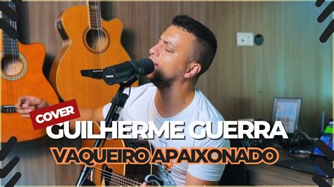 Ana Castela Luan Pereira Vaqueiro Apaixonado Guilherme Guerra Cover