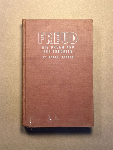 Freud His Dream And Sex Theories By Joseph Jastrow 1948 Etsy