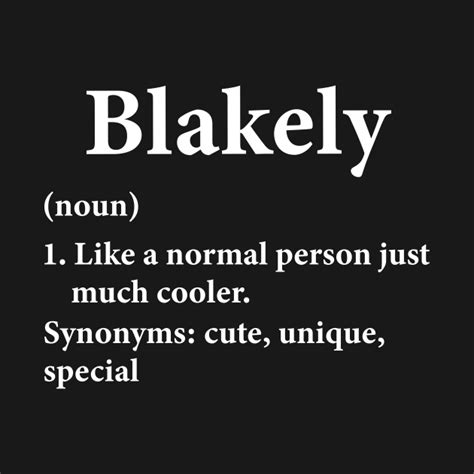 Blakely Name Definition Blakely Name Definition Funny Personali T