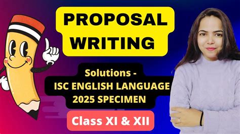 Proposal Writing Solution Of Isc English Language Specimen