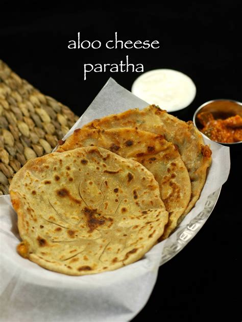 Aloo Cheese Paratha Recipe Cheese Paratha Recipe