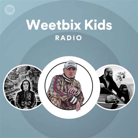 Weetbix Kids Radio Playlist By Spotify Spotify