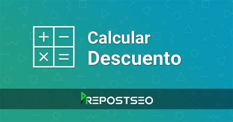 Calculadora De Descuentos Calcular Porcentaje Descuento Aplicado