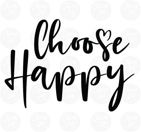 Choose Happy Svg Happiness Svg Inspirational Svg Choose Joy Etsy