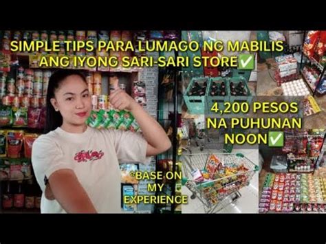 Simple Tips Para Lumago Ng Mabilis Ang Iyong Sari Sari Store Business