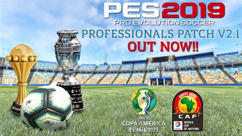 Professionals Patch V2 AIO Update V2 1 PES 2019 PES Patch