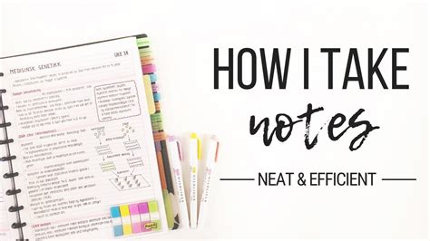 How I Take Notes Tips For Neat And Efficient Note Taking Studytee