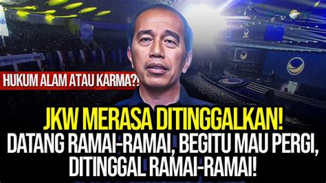 LIVE JKW MERASA DITINGGALKAN DATANG RAMAI RAMAI BEGITU MAU PERGI