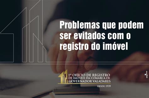 Problemas Que Podem Ser Evitados O Registro De Im Veis Of Cio