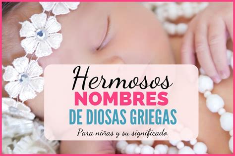 Hermosos Nombres De Diosas Griegas Para Niñas