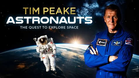 Tim Peake Astronauts The Quest To Explore Space At Edinburgh Playhouse