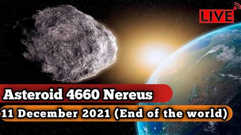 Live Asteroid Nereus Asteroid Nereus Live Dec Asteroid