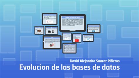 Evolucion De Las Bases De Datos By David Suarez