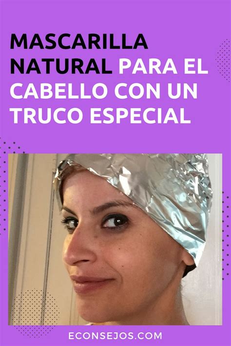 Hidrata Tu Cabello Con La Mejor Mascarilla Natural Y Un Truco Especial